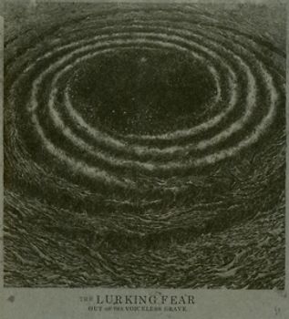 Lurking Fear,The - Out Of The Voiceless Grave
