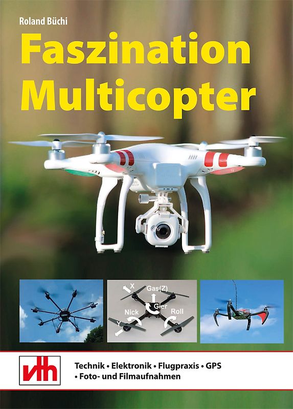 Faszination Multicopter