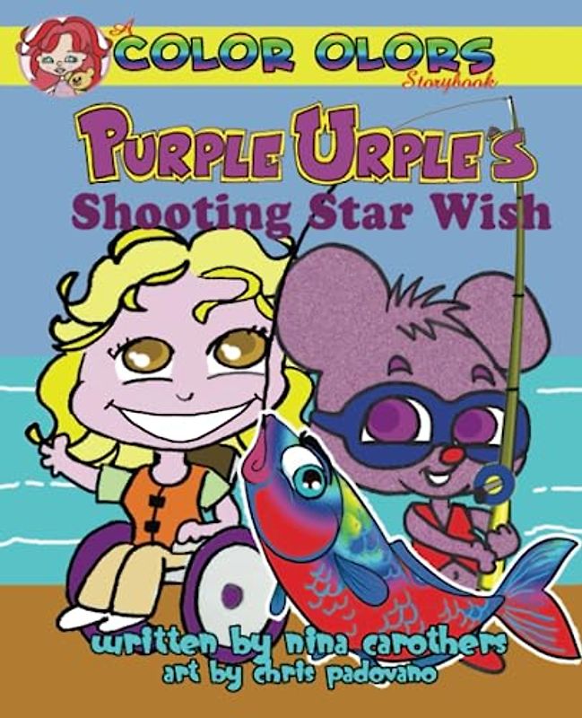 Purple Urple's Shooting Star Wish (Color Olors Storybook)