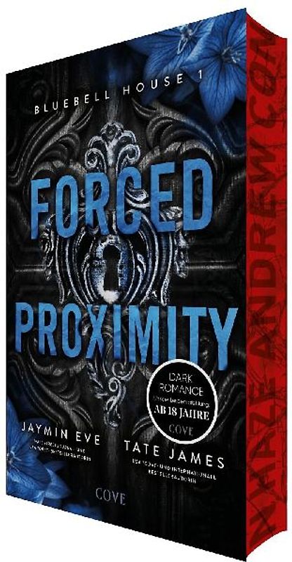 Forced Proximity (Bluebell House 1)