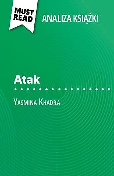 Atak ksi¿¿ka Yasmina Khadra (Analiza ksi¿¿ki)
