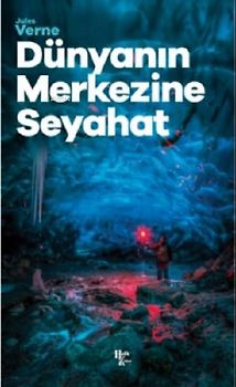 Dünyanin Merkezine Seyahat