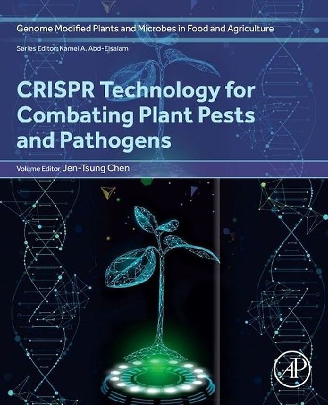 Crispr Technology for Combating Plant Pests and Pathogens