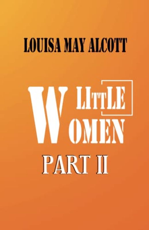 Little Women Part II