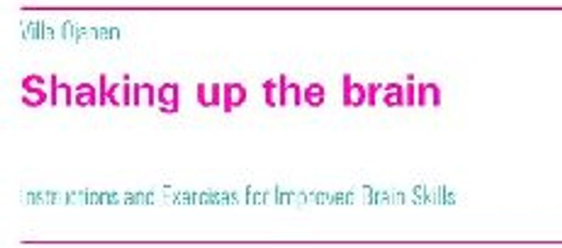 Shaking up the brain