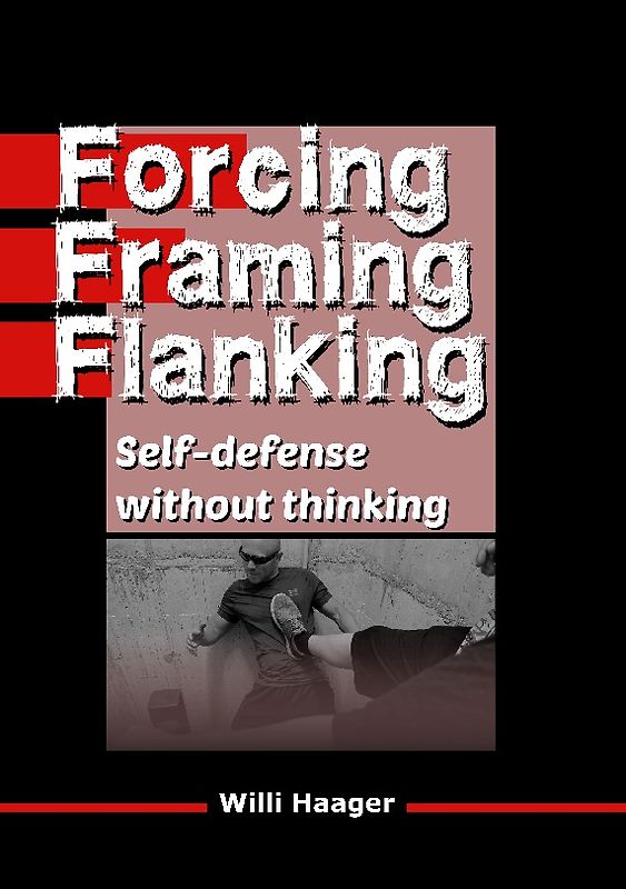 Forcing, Framing, Flanking
