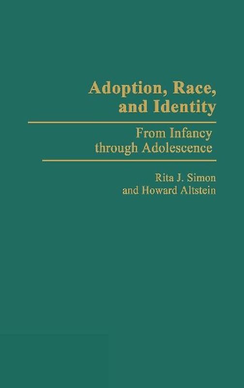Adoption, Race, and Identity