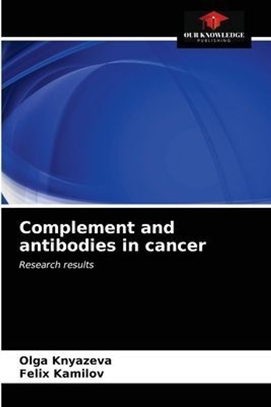Complement and antibodies in cancer