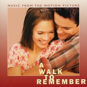 A Walk to Remember [Soundtrack]