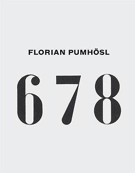 Florian Pumhösl. 6 7 8