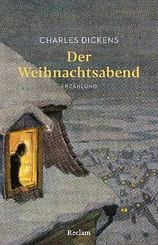Der Weihnachtsabend. Erzählung