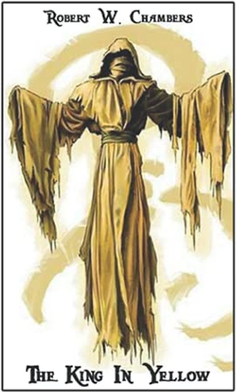 The King in Yellow: World's Classics