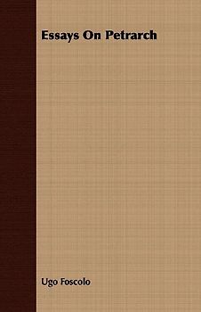 Essays On Petrarch