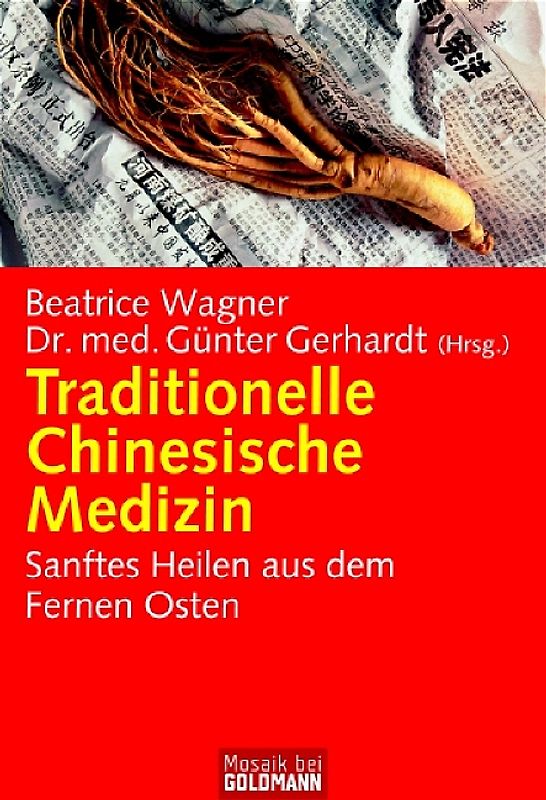 Traditionelle Chinesische Medizin