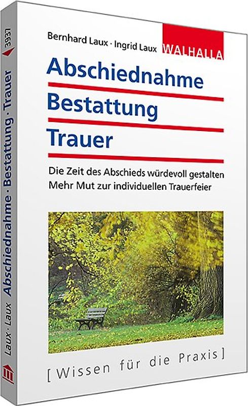 Abschiednahme - Bestattung - Trauer