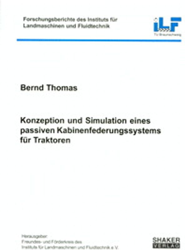 Konzeption und Simulation eines passiven Kabinenfederungssystems für Traktoren
