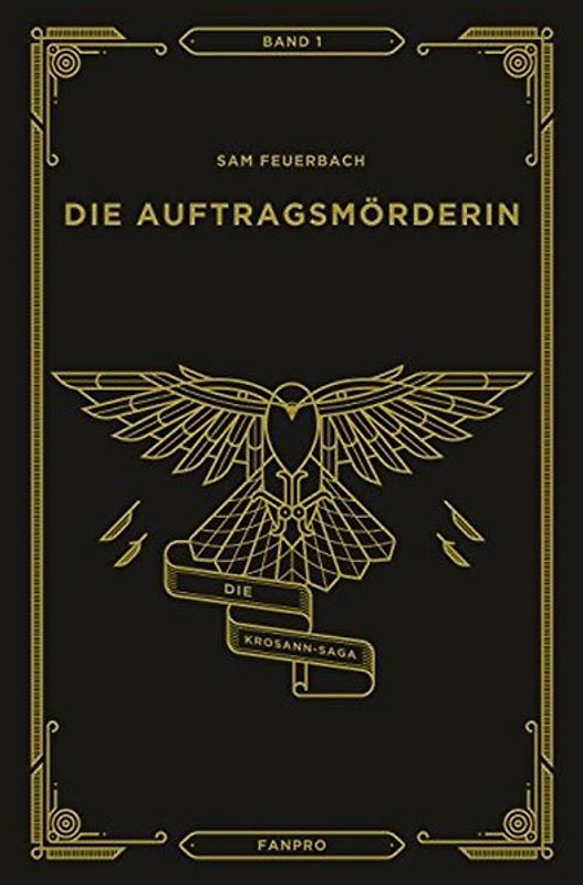Die Auftragsmörderin: Die Krosann-Saga Band 1