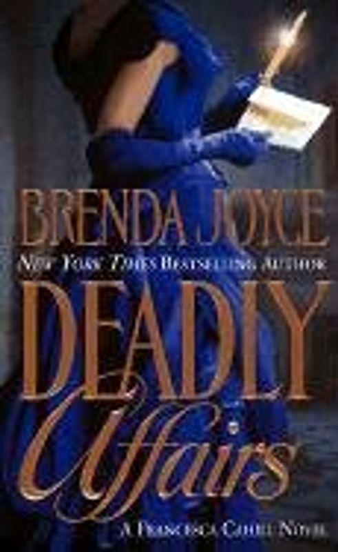 Deadly Affairs (Francesca Cahill Novels)