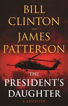 The President's Daughter: A Thriller