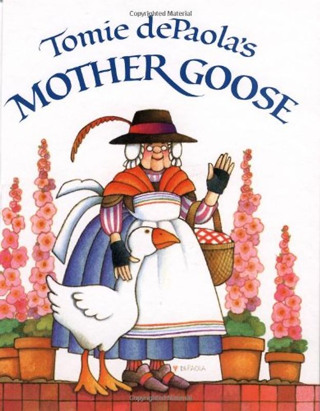 Tomie dePaola's Mother Goose - dePaola, Tomie