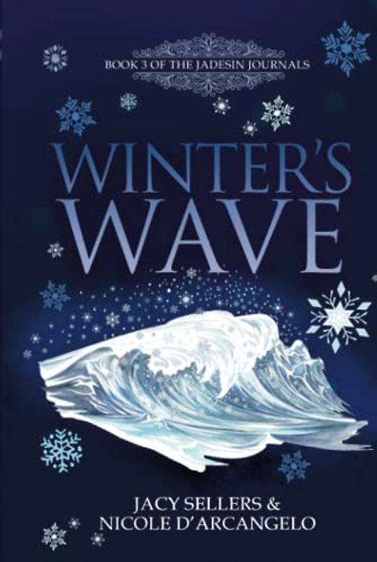 Winter's Wave (The Jadesin Journals, Band 3)