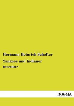 Yankees und Indianer