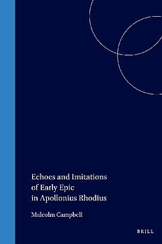 Echoes and Imitations of Early Epic in Apollonius Rhodius