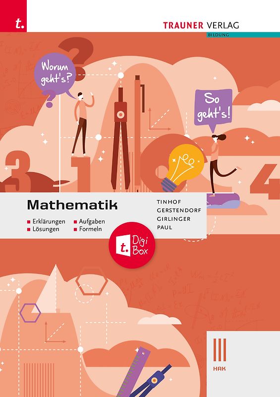Mathematik III HAK + TRAUNER-DigiBox - Erklärungen, Aufgaben, Lösungen, Formeln
