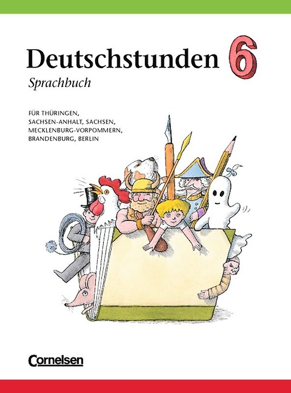 Deutschstunden Sprachbuch. Östliche Bundesländer und Berlin / 6. Schuljahr - Schülerbuch