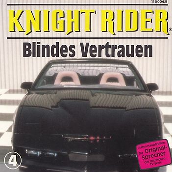Knight Rider: Folge 4 - Blindes Vertrauen