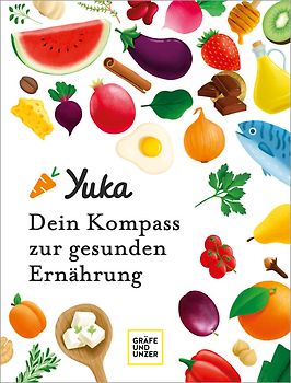 Yuka - Dein Kompass zur gesunden Ernährung