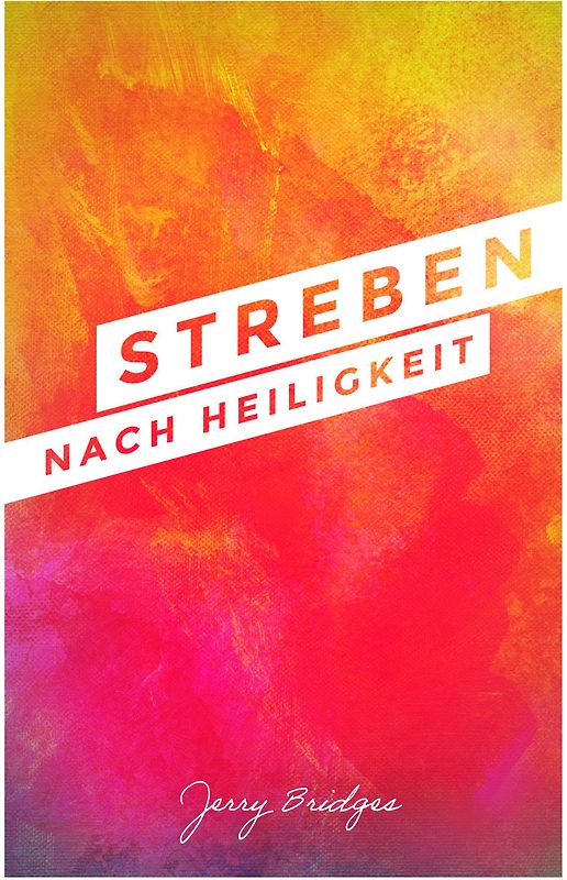 Streben nach Heiligkeit