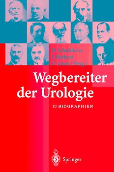 Wegbereiter der Urologie