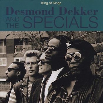 Desmond & Specials,the Dekker - Kings of Ska