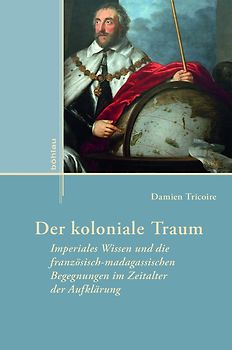 Der koloniale Traum