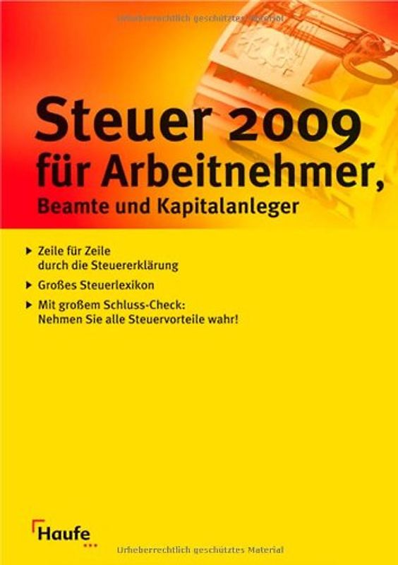 Steuer 2009 für Arbeitnehmer, Beamte und Kapitalanleger