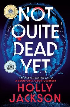 Not Quite Dead Yet: A GMA Book Club Pick