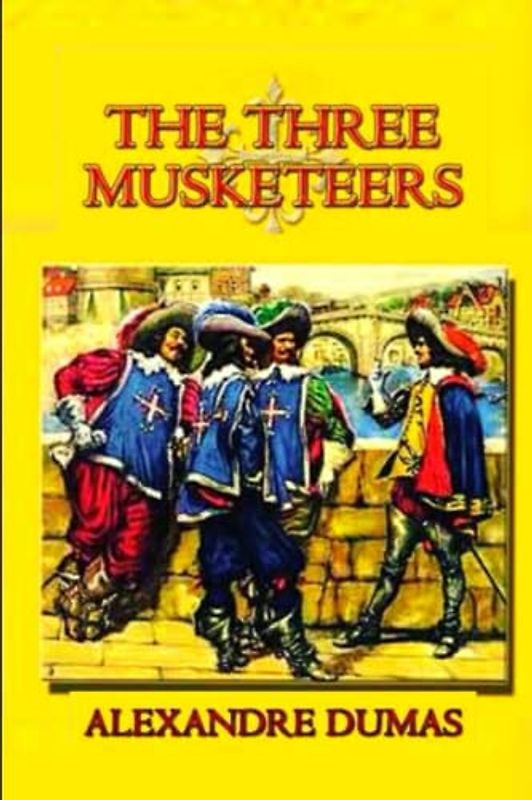 The Three Musketeers: D'Artagnan Romances #1