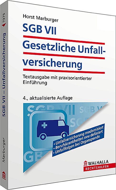 SGB VII - Gesetzliche Unfallversicherung