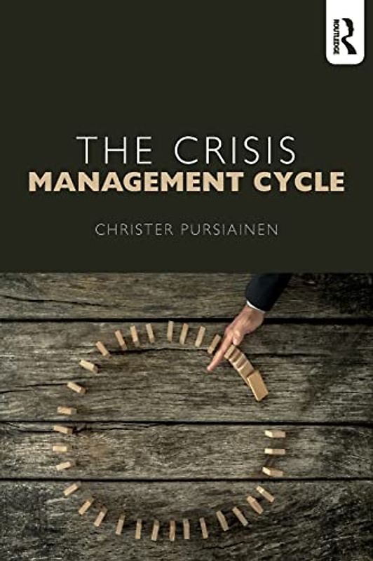 The Crisis Management Cycle
