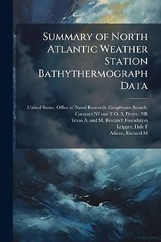 Summary of North Atlantic Weather Station Bathythermograph Data