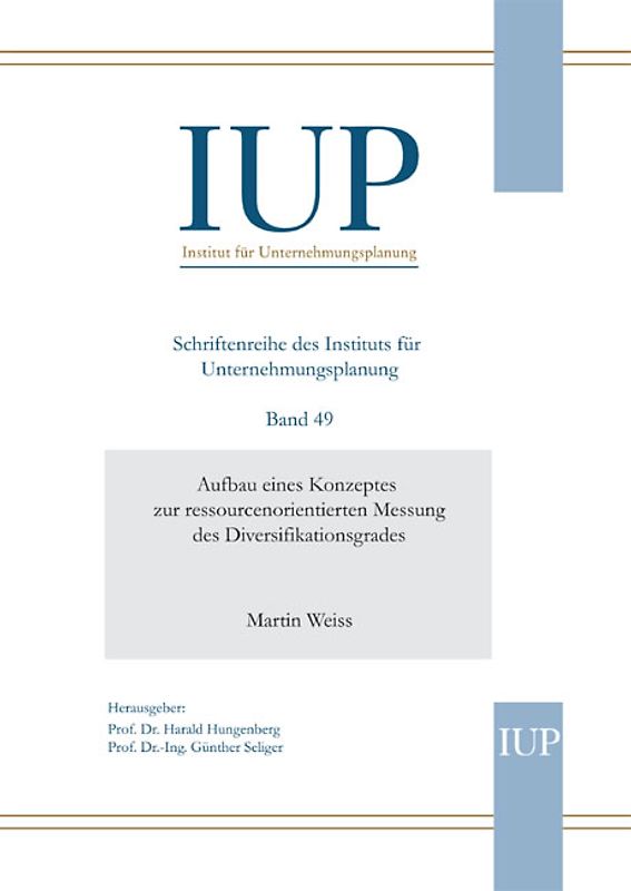 Aufbau eines Konzeptes zur ressourcenorientierten Messung des Diversifikationsgrades