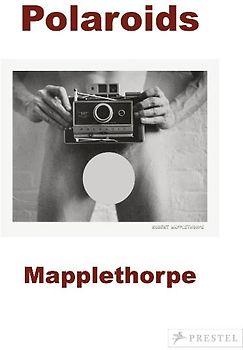 Mapplethorpe Polaroids