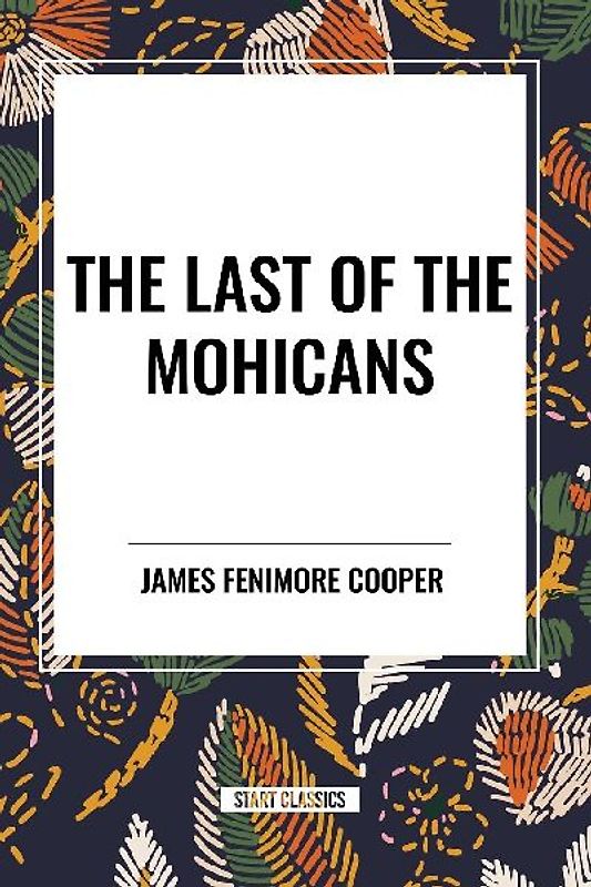 The Last of the Mohicans