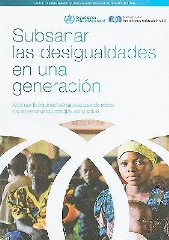 Subsanar Las Desigualdades En Una Generación