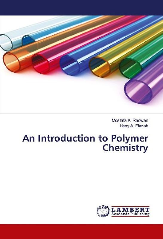 An Introduction to Polymer Chemistry
