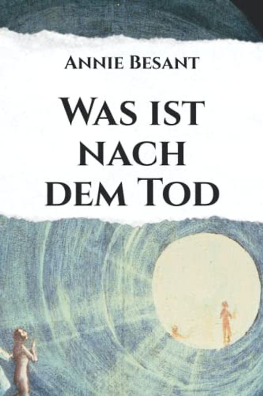 Was ist nach dem Tod
