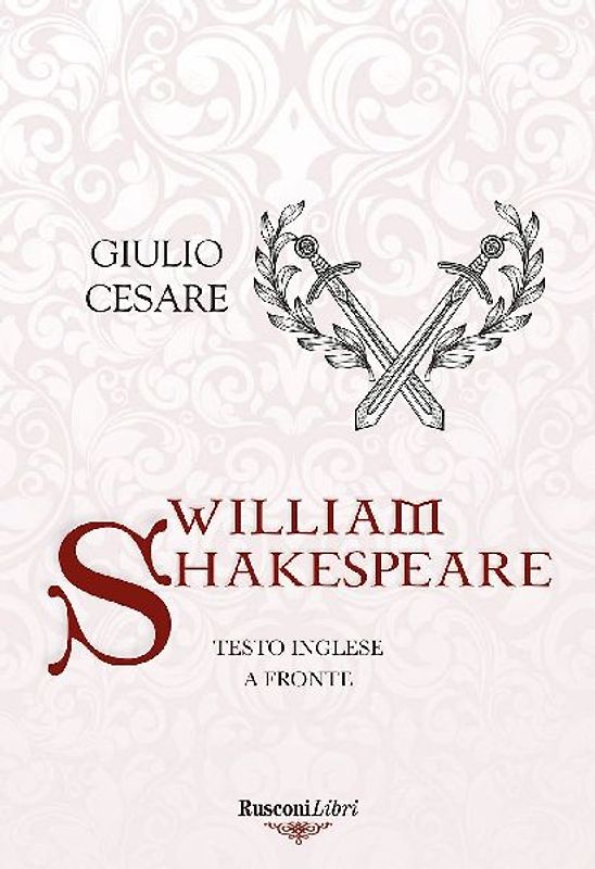 Giulio Cesare. Testo inglese a fronte