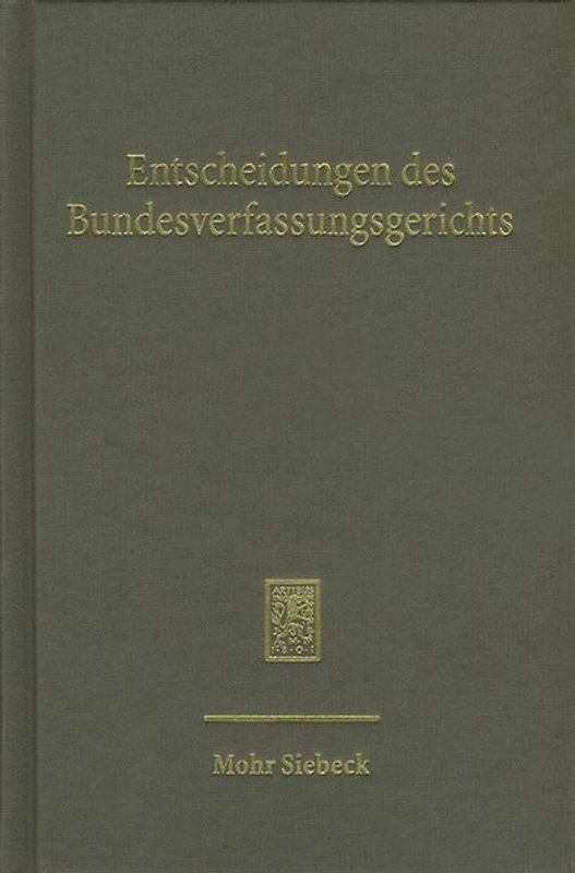 Entscheidungen des Bundesverfassungsgerichts (BVerfGE)