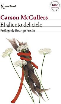 El aliento del cielo